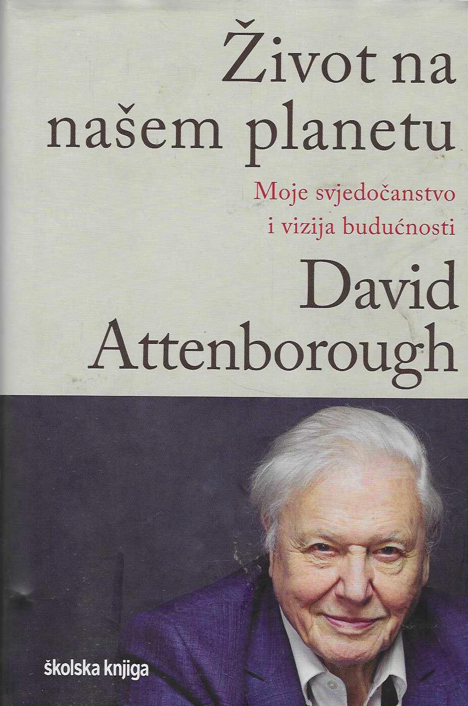 David Attenborough: Život na našem planetu