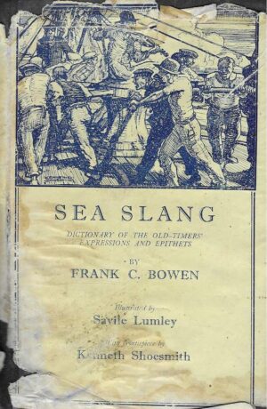 Frank C. Bowen: Sea Slang