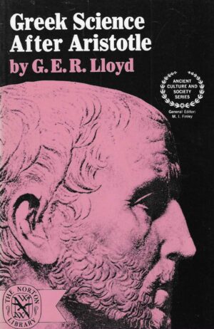 G. E. R. Lloyd: Greek Science After Aristotle
