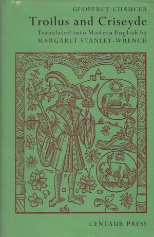 Geoffrey Chaucer: Troilus and Criseyde