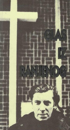 Josip Turčinović: Glas iz ranjenog