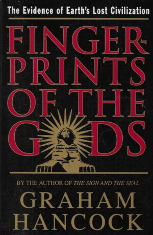 Graham Hancock: Fingerprints of the Gods
