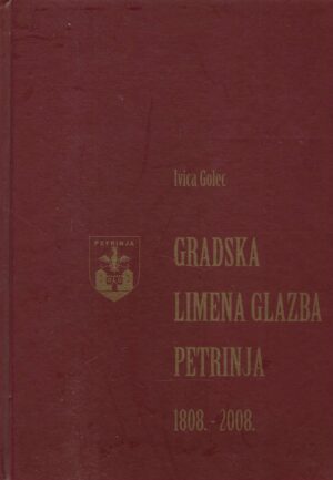 Ivica Golec: Gradska limena glazba Petrinja