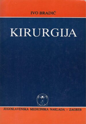 Ivo Bradić: Kirurgija