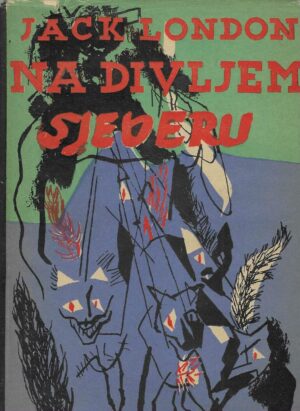 Jack London: Na divljem sjeveru