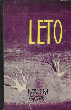 Maksim Gorki: Leto