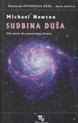 Michael Newton: Sudbina duša