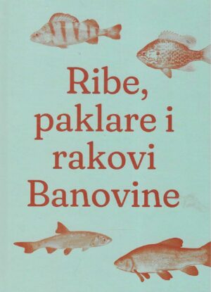 Ribe, paklare i rakovi Banovine