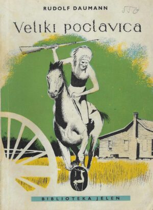 Rudolf Daumann: Veliki poglavica