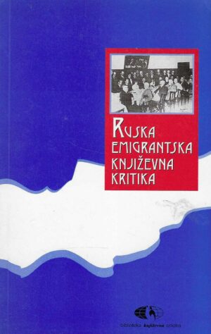 Ruska emigrantska književna kritika - zbirka članaka