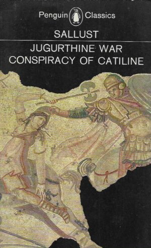 Sallust: Jugurthine war, Conspiracy of Catiline