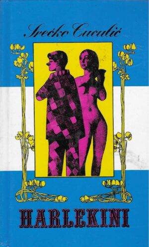 Srećko Cuculić: Harlekini
