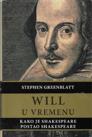 Stephen Greenblatt: Will u vremenu