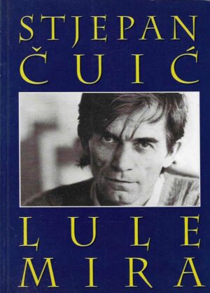 Stjepan Čuić: Lule mira