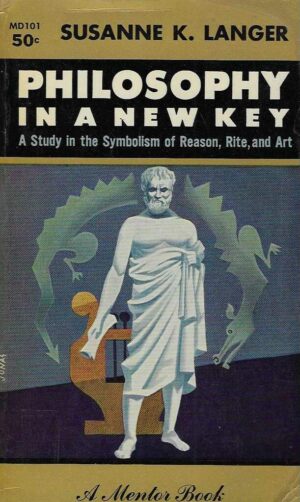 Susanne K. Langer: Philosophy in a new key