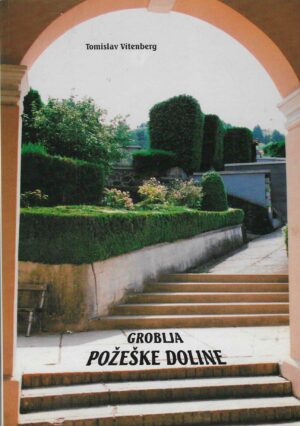 Tomislav Vitenberg: Groblja požeške doline