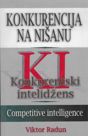 Viktor Radun: Konkurencija na nišanu
