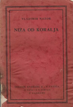 Vladimir Nazor: Niza od koralja