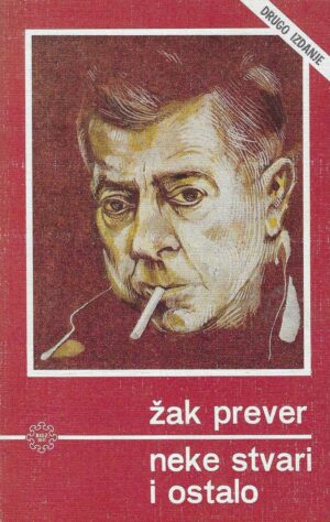 Žak Prever: Neke stvari i ostalo