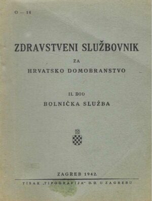 Zdravstveni službovnik za Hrvatsko domobranstvo