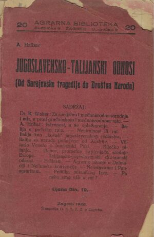 A. Hribar: Jugoslavensko-talijanski odnosi
