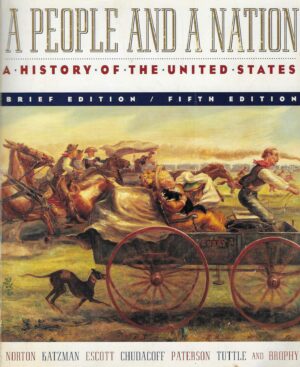 A People and a Nation - A History of the United States