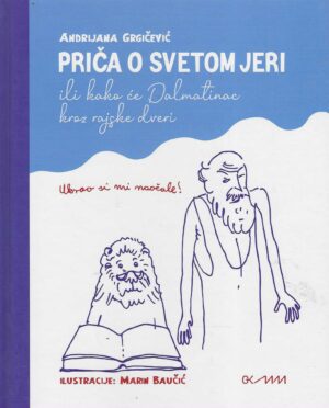 Andrijana Grgičević: Priča o svetom Jeri