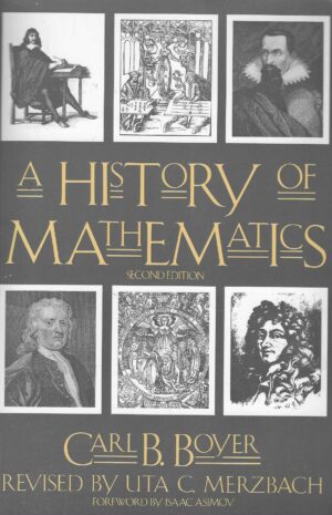 Carl B. Boyer: A History of Mathematics