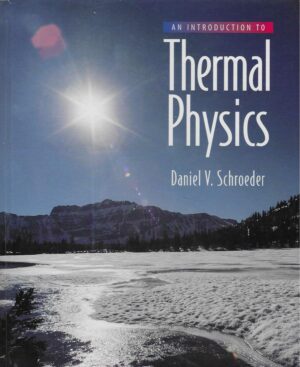 Daniel V. Schroeder: Thermal Physics