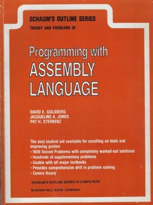 David E. Goldberg, Jacqueline A. Jones, Pat H. Sterbenz: Programming with Assembly Language