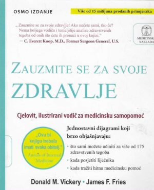 Donald M. Vickery, James F. Fries: Zauzmite se za svoje zdravlje
