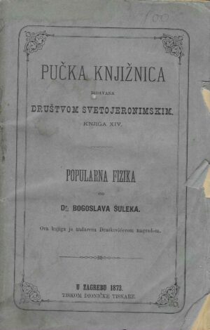 Dr. Bogoslav Šulek: Popularna fizika