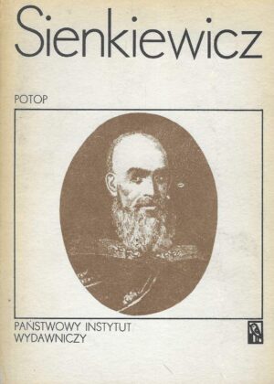 Henryk Sienkiewicz: Potop 1-3