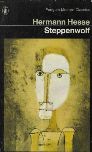 Hermann Hesse: Steppenwolf