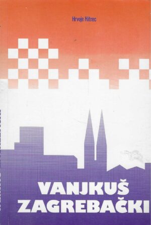 Hrvoje Hitrec: Vanjkuš Zagrebački