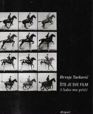 Hrvoje Turković: Što je sve film