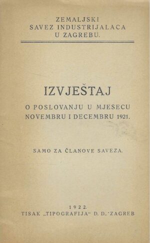 Izvještaj o poslovanju u mjesecu novembru i decembru 1921.