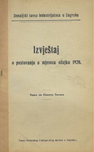 Izvještaj o poslovanju u mjesecu ožujku 1920.