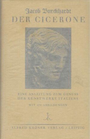 Jacob Burckhardt: Der Cicerone