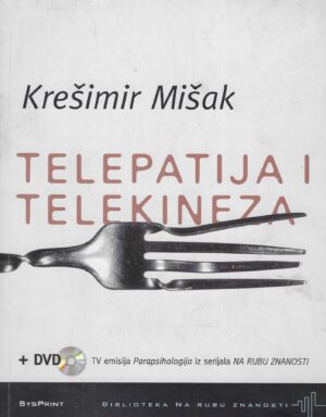 Krešimir Mišak: Telepatija i telekineza