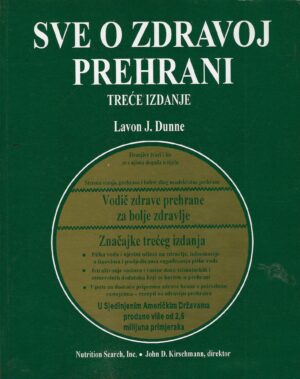 Lavon J. Dunne: Sve o zdravoj prehrani