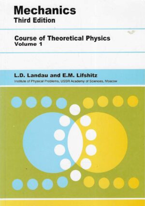 L.D. Landau and E.M. Lifshitz: Mechanics