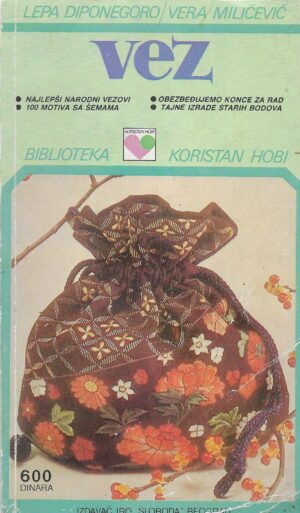 Lepa Diponegoro/ Vera Miličević: Vez