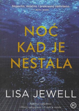 Lisa Jewell: Noć kada je nestala