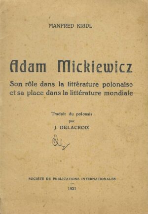 Manfred Kridl: Adam Mickiewicz