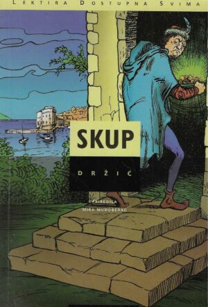 Marin Držić: Skup