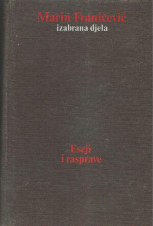 Marin Franičević: Eseji i rasprave