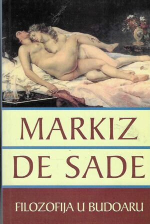 Markiz de Sade: Filozofija u budoaru