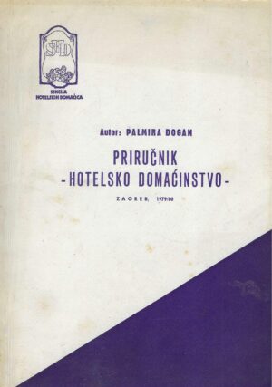 Palmira Dogan: Priručnik - hotelsko domaćinstvo-
