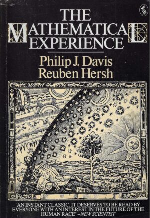 Philip J. Davis & Reuben Hersh: The Mathematical Experience